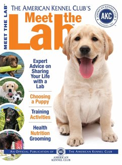 Meet the Lab (eBook, ePUB) - American Kennel Club
