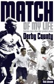 Derby County Match of My Life (eBook, ePUB)
