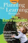 Planning for Learning through the Environment (eBook, PDF) Planning for Learning through the Environment (eBook, PDF)
