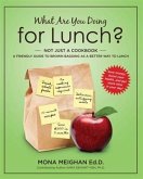 What Are You Doing for Lunch (eBook, ePUB)