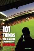 101 Things You May Not Have Known About Liverpool (eBook, PDF)