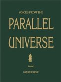 Voices from the Parallel Universe (eBook, ePUB) Voices from the Parallel Universe (eBook, ePUB)
