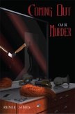 Coming Out Can Be Murder (eBook, ePUB) Coming Out Can Be Murder (eBook, ePUB)