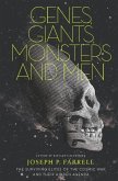 Genes, Giants, Monsters, and Men (eBook, ePUB)
