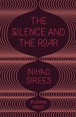 The Silence and the Roar (eBook, ePUB)