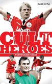 Nottingham Forest Cult Heroes (eBook, ePUB)