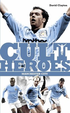 Cover Manchester City Cult Heroes (eBook, ePUB)