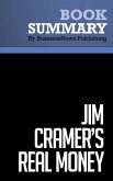 Summary: Jim Cramer's Real Money - James Cramer (eBook, ePUB)