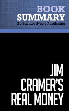 Cover Summary: Jim Cramer's Real Money - James Cramer (eBook, ePUB)