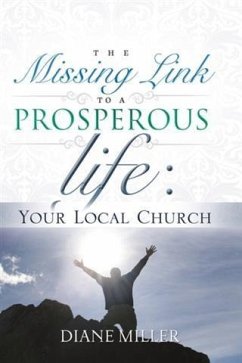 Missing Link to a Prosperous Life (eBook, ePUB) - Miller, Diane