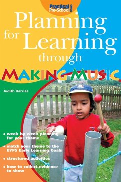 Planning for Learning through Making Music (eBook, ePUB) - Harries, Judith