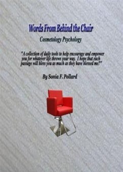 Words From Behind the Chair (eBook, ePUB) - Pollard, Sonia F.