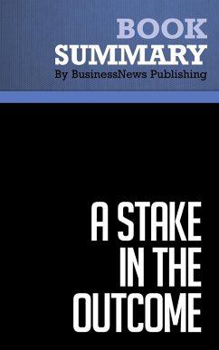 Summary: A Stake in the Outcome - Jack Stack and Bo Burlingham (eBook, ePUB) - Publishing, BusinessNews