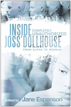 Inside Joss' Dollhouse (eBook, ePUB) - Espenson, Jane