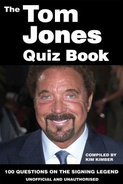 Tom Jones Quiz Book (eBook, ePUB) - Kimber, Kim