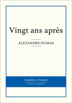 Vingt ans après (eBook, ePUB) - Dumas, Alexandre