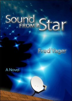 Sound from a Star (eBook, ePUB) - Yager, Fred