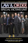 Law & Order: Special Victims Unit Unofficial Companion (eBook, ePUB) Law & Order: Special Victims Unit Unofficial Companion (eBook, ePUB)