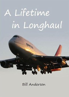 Lifetime in Longhaul (eBook, ePUB) - Anderson, Bill