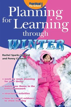 Planning for Learning through Winter (eBook, PDF) - Sparks Linfield, Rachel