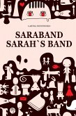 The Sarabande of Sara’s Band (eBook, ePUB)