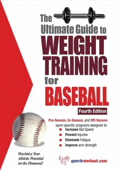 Ultimate Guide to Weight Training for Baseball (eBook, ePUB) - Price, Rob