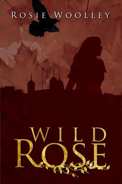 Wild Rose (eBook, ePUB)