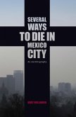 Several Ways to Die in Mexico City (eBook, ePUB)