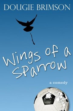 Cover Wings of a Sparrow (eBook, ePUB)