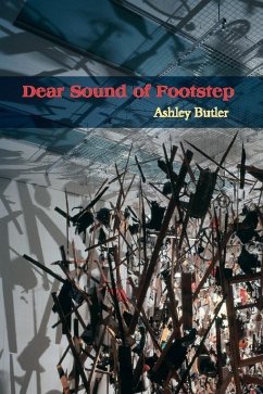 Dear Sound of Footstep (eBook, ePUB) - Butler, Ashley