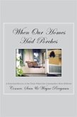 When Our Homes Had Porches (eBook, ePUB)