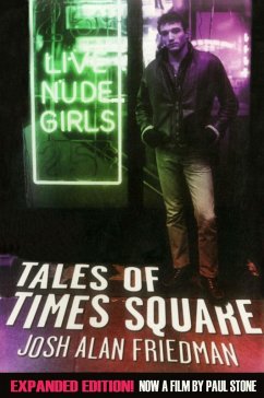 Tales of Times Square (eBook, ePUB) - Friedman, Josh Alan