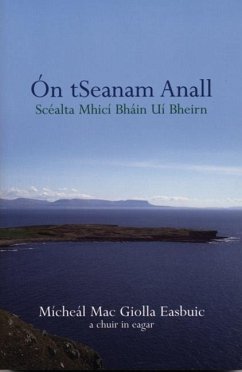 Ón tSeanam Anall (eBook, ePUB) - Mici Ban O Beirn