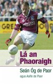 Lá an Phaoraigh (eBook, ePUB) Lá an Phaoraigh (eBook, ePUB)