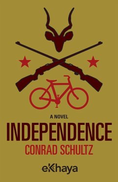 Independence (eBook, ePUB) - Schultz, Conrad