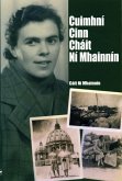 Cuimhní Cinn Cháit Ní Mhainnín (eBook, ePUB) Cuimhní Cinn Cháit Ní Mhainnín (eBook, ePUB)