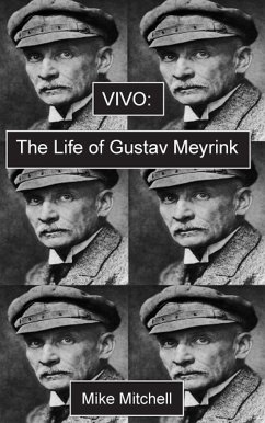 Vivo; The Life of Gustav Meyrink (eBook, ePUB) - Mitchell, Mike