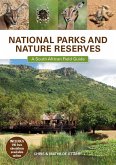 National Parks and Nature Reserves: A South African Field Guide (eBook, PDF)