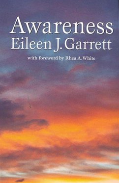 Awareness (eBook, ePUB) - Garrett, Eileen J.