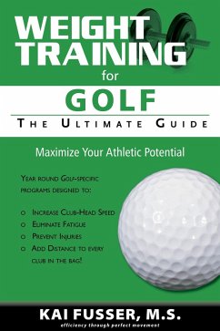 Weight Training for Golf (eBook, ePUB) - Fusser, Kai