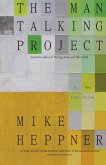 Man Talking Project (eBook, ePUB)