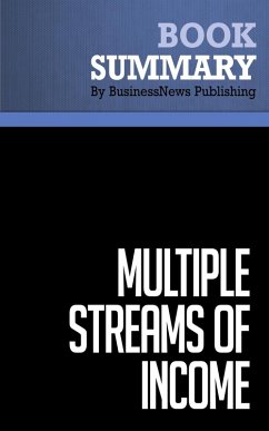 Summary: Multiple Streams Of Income - Robert G. Allen (eBook, ePUB) - Publishing, BusinessNews
