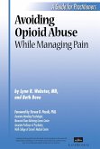 Avoiding Opioid Abuse While Managing Pain (eBook, ePUB)