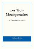 Les Trois Mousquetaires (eBook, ePUB)