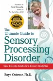The Ultimate Guide to Sensory Processing Disorder (eBook, ePUB)