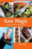 Raw Magic (eBook, ePUB)