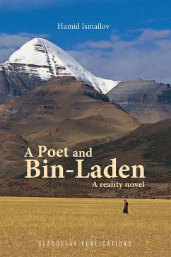 A Poet and Bin-Laden (eBook, ePUB) - Ismailov, Hamid