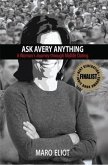 Ask Avery Anything (eBook, ePUB) Ask Avery Anything (eBook, ePUB)