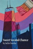 Sweet Second Chance (eBook, ePUB) Sweet Second Chance (eBook, ePUB)
