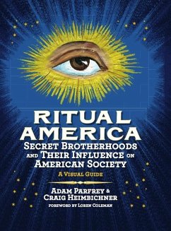 Ritual America (eBook, ePUB) - Heimbichner, Craig; Parfrey, Adam